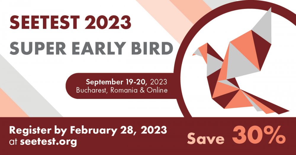 Super Early Bird for SEETEST 2023 is now on!