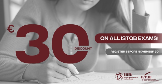 SEETB Launches Black November Discount Campaign - €30 Off All ISTQB Exams!