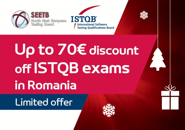 Up to 70€ discount on ISTQB exams in Romania this December!