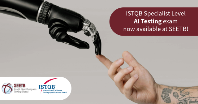 ISTQB Specialist Level AI Testing exam now available at SEETB!