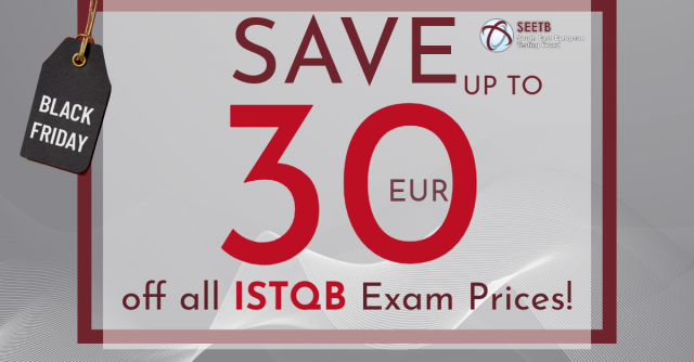 Black November Discounts on ISTQB Exams at SEETB!