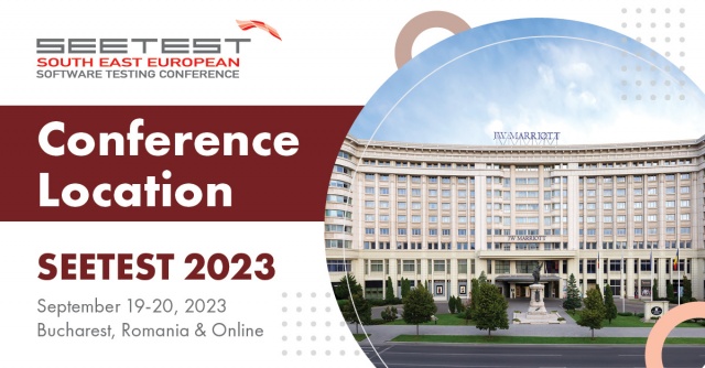Announcing the location for SEETEST 2023 – JW Marriott Bucharest Grand Hotel!