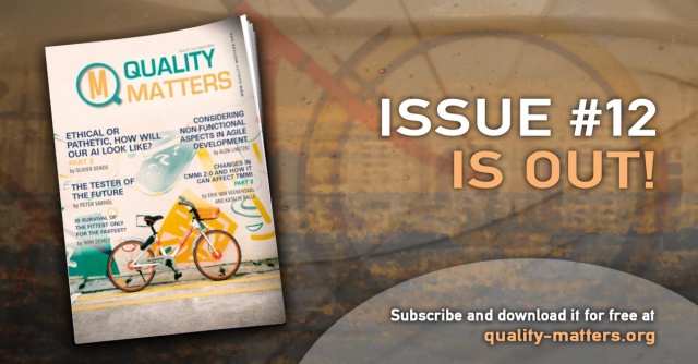 We’re starting Testers’ Day this year with the new edition of Quality Matters!