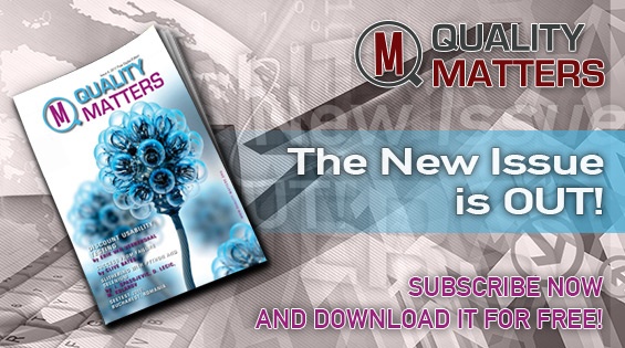 The NEW Issue 6, 2017 Quality Matters Magazine is out!